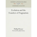 Evolution and the Founders of Pragmatism