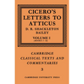 Cicero: Letters to Atticus: Volume 1, Books 1-2