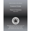 Clinician's Guide to Tobacco Cessation, 3rd Ed