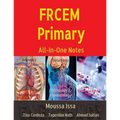 FRCEM Primary: All-In-One Notes (5th Edition, Black&White)