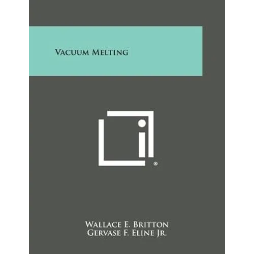 Vacuum Melting