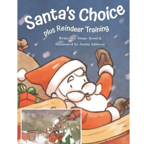 Santa's Choice and Reindeer Training