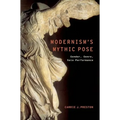 Modernism's Mythic Pose: Gender, Genre, Solo Performance