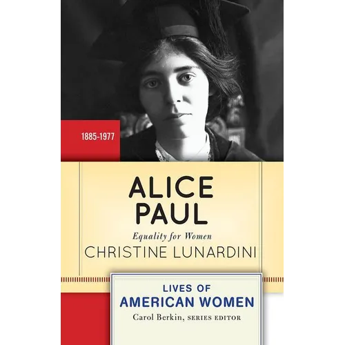 Alice Paul: Equality for Women