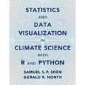 Statistics and Data Visualization in Climate Science with R and Python