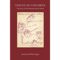 Voices of Children: The Story of the Fifteenth Street School