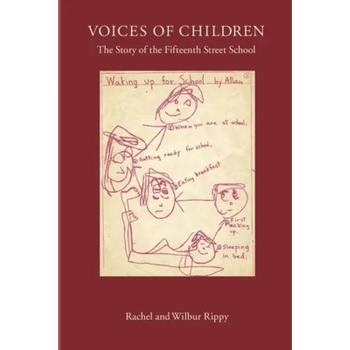 Voices of Children: The Story of the Fifteenth Street School