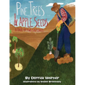 Pine Trees and Apple Seeds: A Tail of Two Saplings