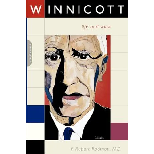 Winnicott: Life and Work