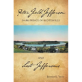 Peter Field Jefferson and Lost Jeffersons