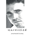 Unraveled