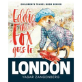 Eddie the Fox goes to LONDON: Children's Travel Book Series