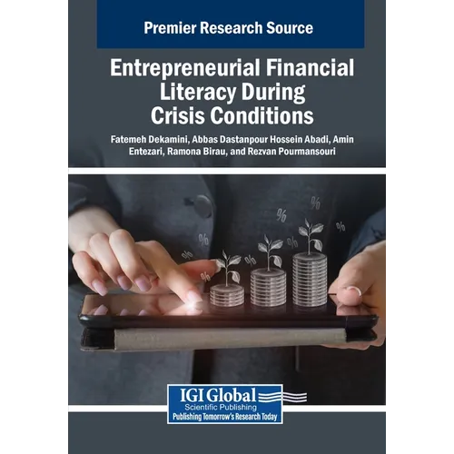 Entrepreneurial Financial Literacy During Crisis Conditions