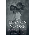Lean on No One