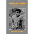 All in God's Glory: Adoption to the College Football Hall of Fame