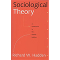 Sociological Theory: An Introduction to the Classical Tradition