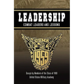 Leadership: Combat Leaders and Lessons