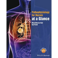Pathophysiology for Nurses at a Glance