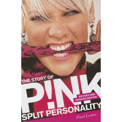 Story of P!nk: Split Personality