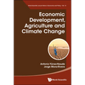 Economic Development, Agriculture and Climate Change
