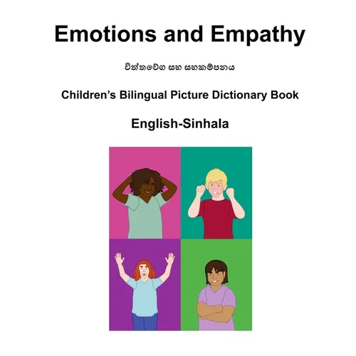 English-Sinhala Emotions and Empathy Children's Bilingual Picture Dictionary Book