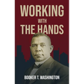 Working With The Hands