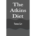 The Atkins Diet