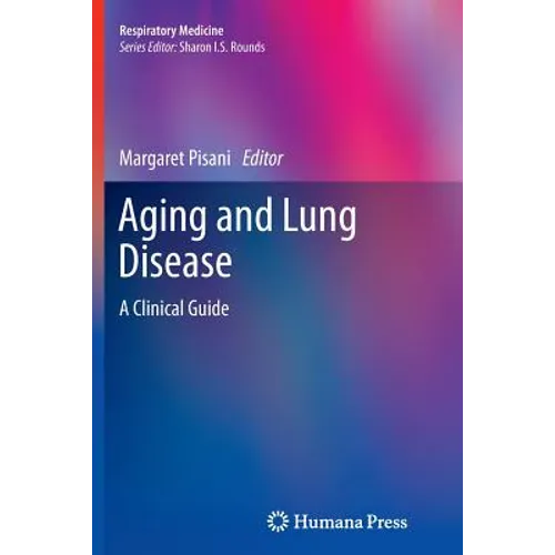 Aging and Lung Disease: A Clinical Guide