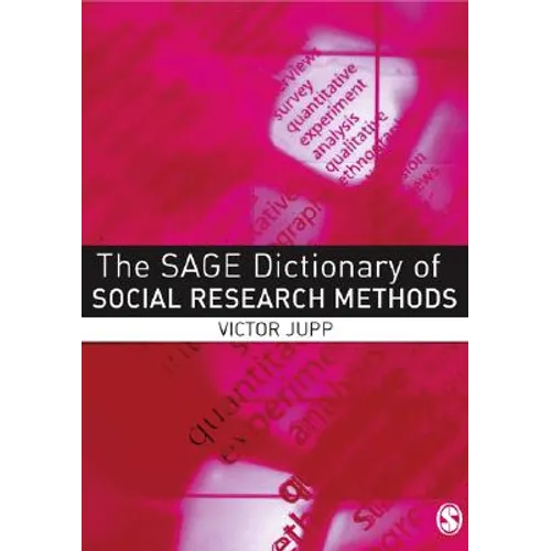 The Sage Dictionary of Social Research Methods