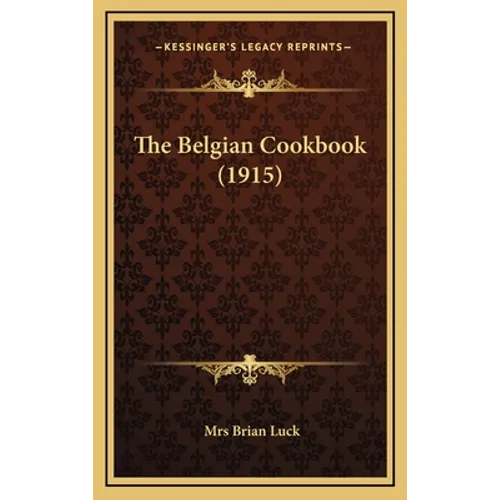 The Belgian Cookbook (1915)