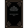 The Economic Organisation of England