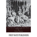 Forty Years a Fur Trader on the Upper Missouri: Volume 1 of 2