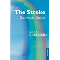 The Stroke Survival Guide