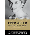 Ever After: Diana and the Life She Led