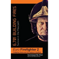Euro Firefighter 2: 6,701 Building Fires