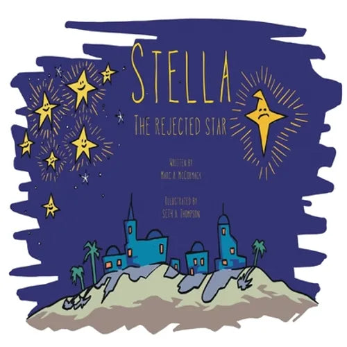 Stella the Rejected Star