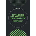 Developing the Prosocial Entrepreneur