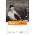 Leaving Russia: A Jewish Story