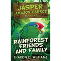 Rainforest Friends and Family