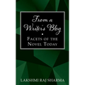 From a Writer's Blog: Facets of the Novel Today