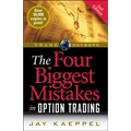 The Four Biggest Mistakes in Option Trading