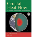 Crustal Heat Flow: A Guide to Measurement and Modelling
