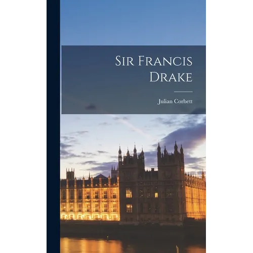 Sir Francis Drake