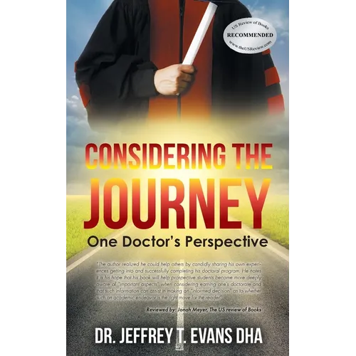 Considering the Journey: One Doctor's Perspective