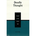 Deadly Thought: Hamlet and the Human Soul