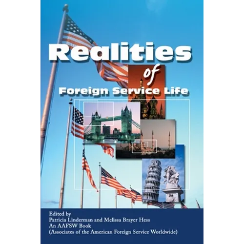 Realities of Foreign Service Life
