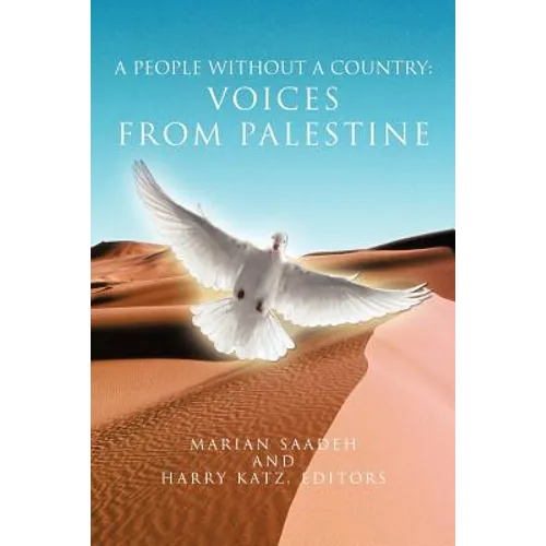 A People Without a Country: Voices from Palestine