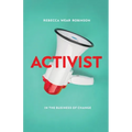 Activist: In the Business of Change