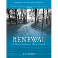 Renewal: An Effective Transformative Change Framework