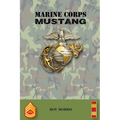Marine Corps Mustang